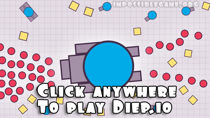 click here to play diep.ip game - ImpossibleGame.org